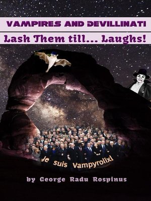 cover image of Vampires and Devillinati--Lash Them Till...Laughs!